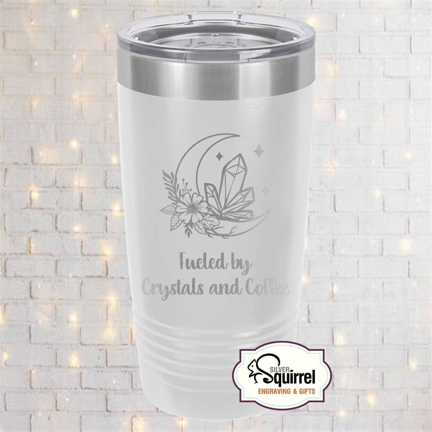 Insulated Tumbler {Fueled by Crystals & Coffee}