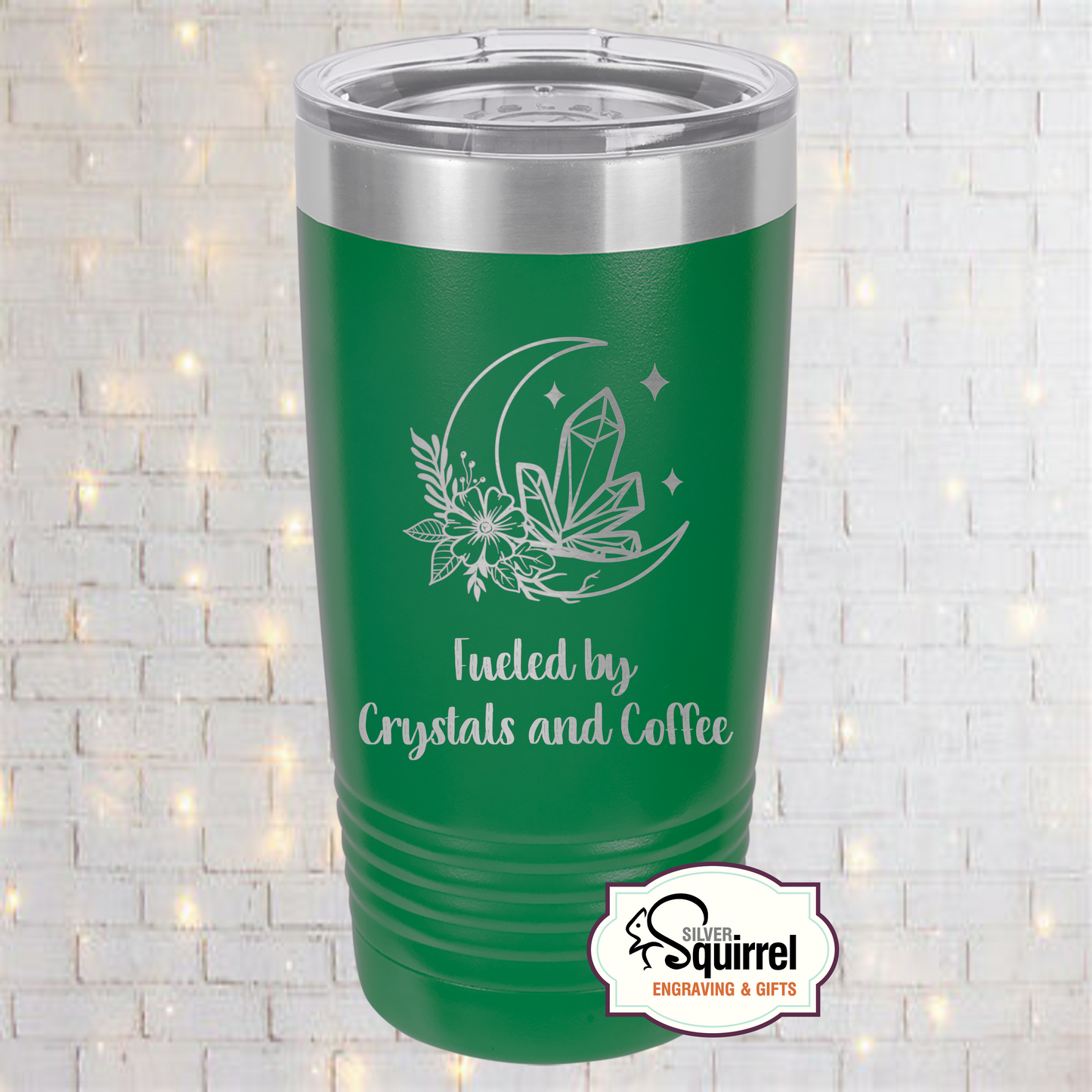 Insulated Tumbler {Fueled by Crystals & Coffee}