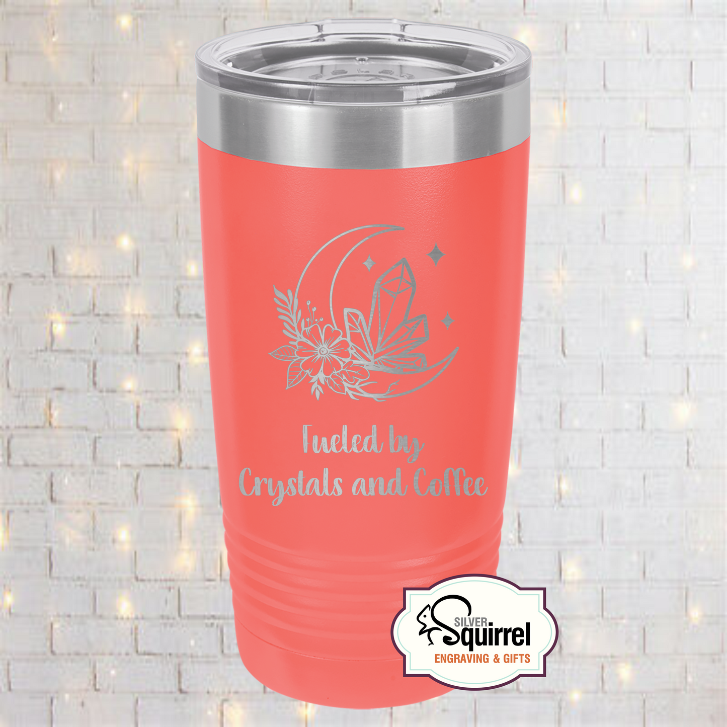 Insulated Tumbler {Fueled by Crystals & Coffee}