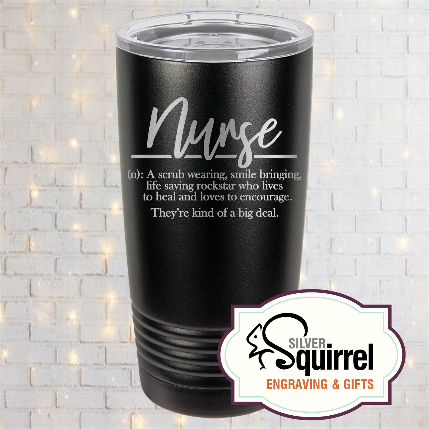Insulated Tumbler {Nurse Definition}