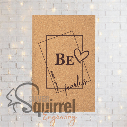 Leatherette Journal {BE -brave.strong.fearless}