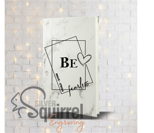 Leatherette Journal {BE -brave.strong.fearless}