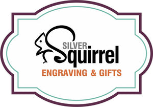 Silver Squirrel Engraving & Gifts