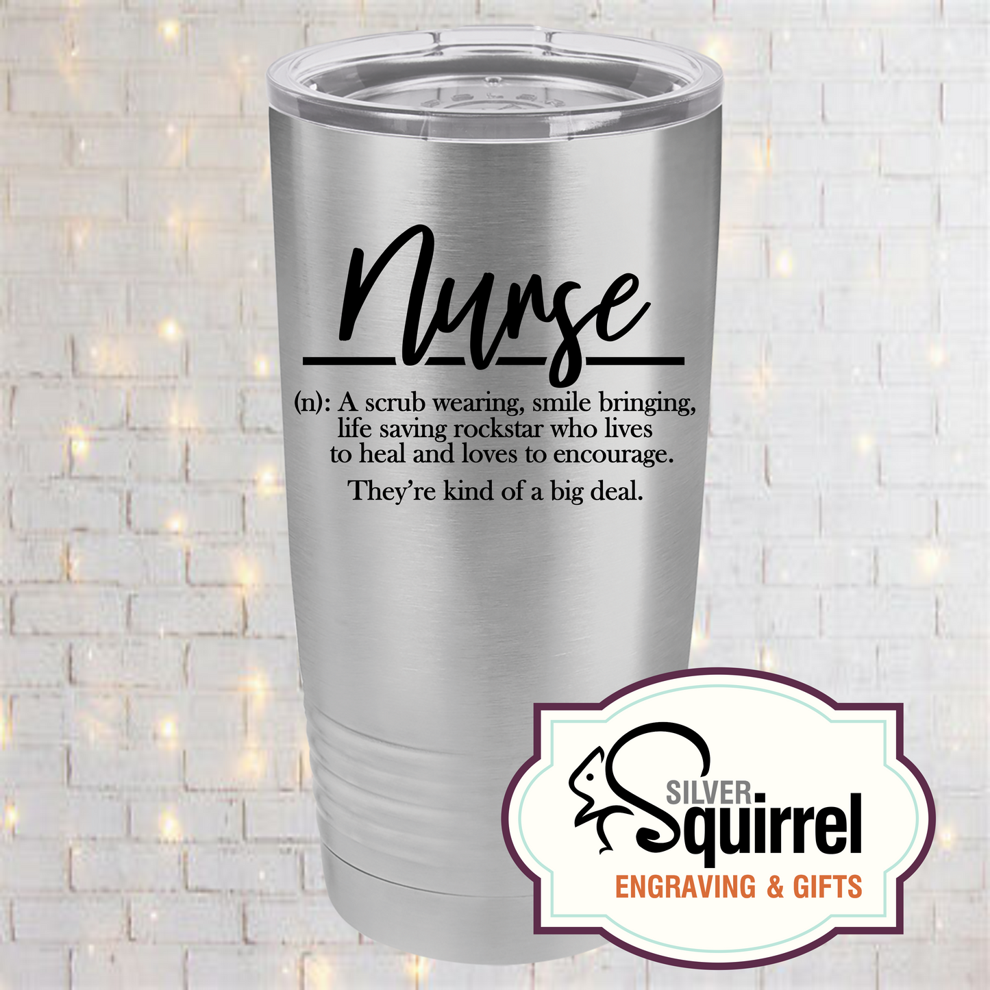 Insulated Tumbler {Nurse Definition}