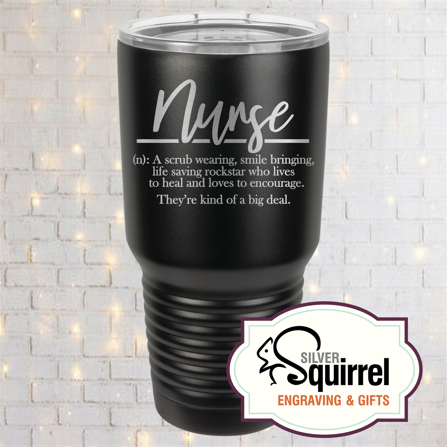 Insulated Tumbler {Nurse Definition}