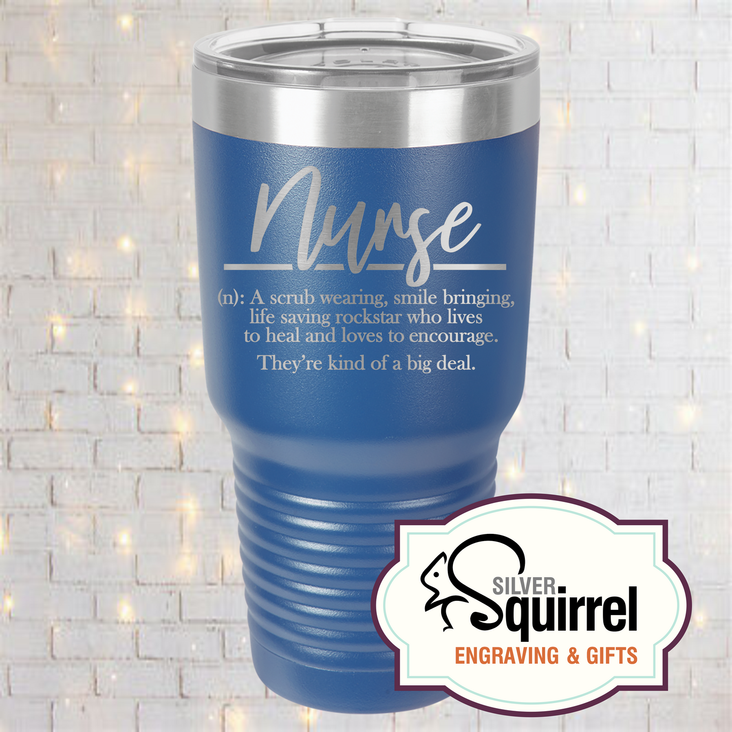 Insulated Tumbler {Nurse Definition}