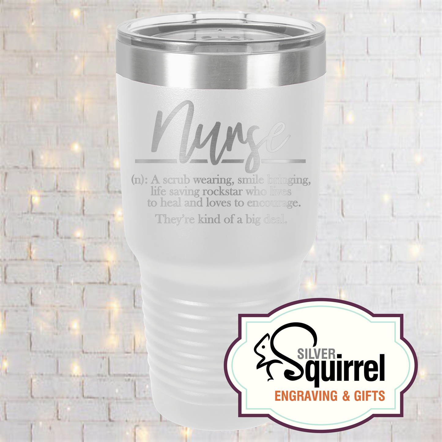 Insulated Tumbler {Nurse Definition}