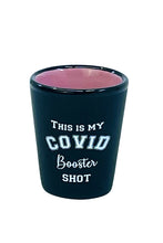 Load image into Gallery viewer, Ceramic Matte Black Shot Glass with Colorful Interior {This is my COVID Booster Shot}